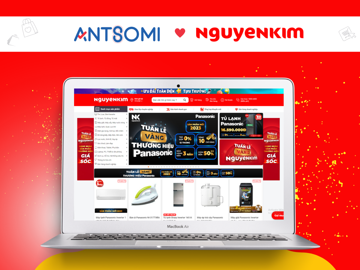 Antsomi CDP 365 và Chiến lược Tối ưu Hóa Tỉ lệ Chuyển đổi cho Trang TMĐT Nguyễn Kim