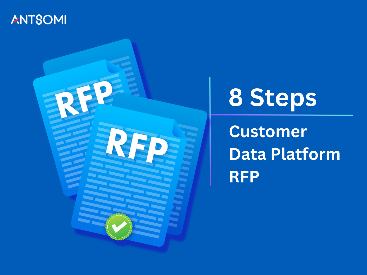 Xây dựng quy trình CDP RFP hiệu quả chỉ với 8 bước