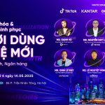 Sự kiện Siêu cá nhân hóa & Chiến lược chinh phục người dùng thế hệ mới